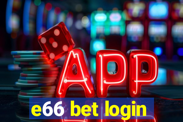 e66 bet login